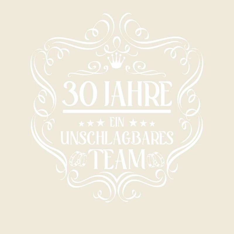30 Jahre ein unschlagbares Team 30. Hochzeitstag