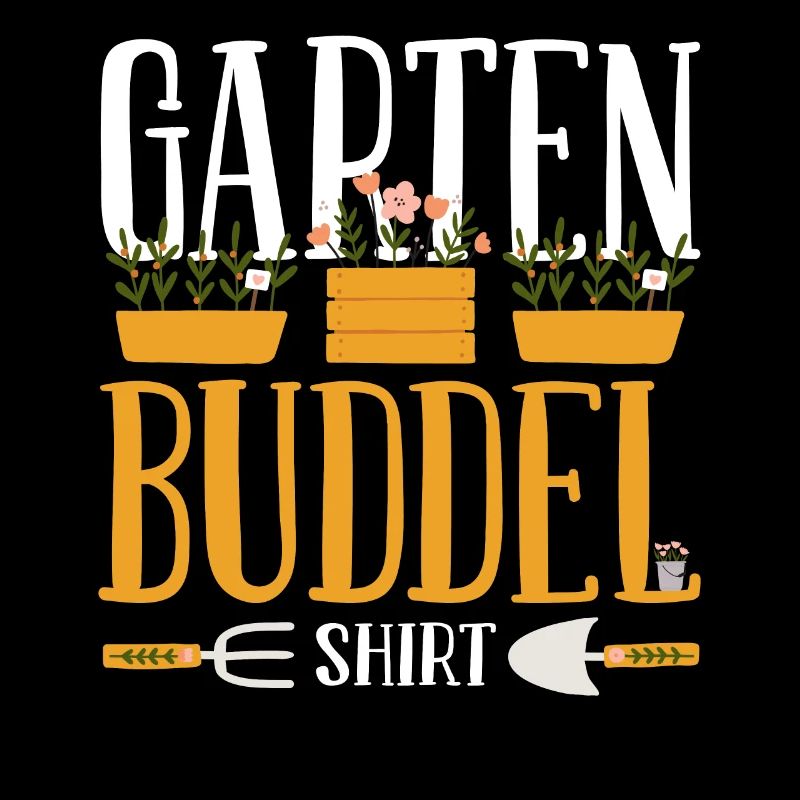Offizielles Garten Buddelshirt