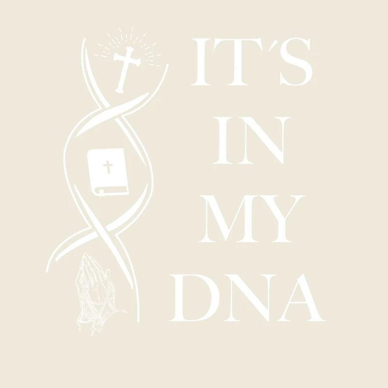 it ´s in my dna Jesus Kirche Bibel