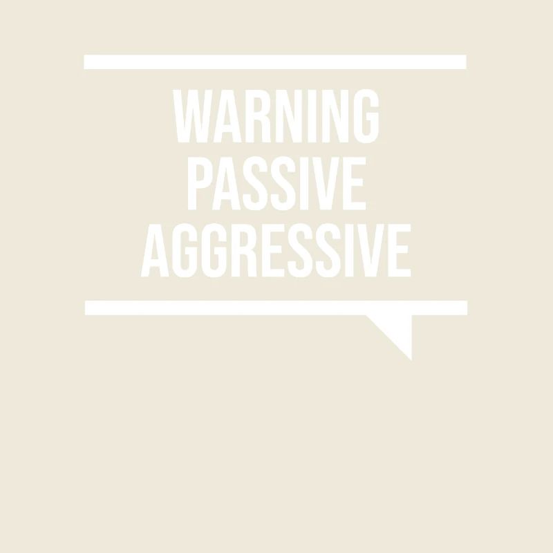 Passiv Aggressiv