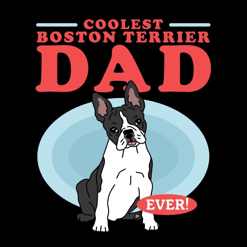 Boston Terrier Dad Hunde Hundebesitzer Geschenk