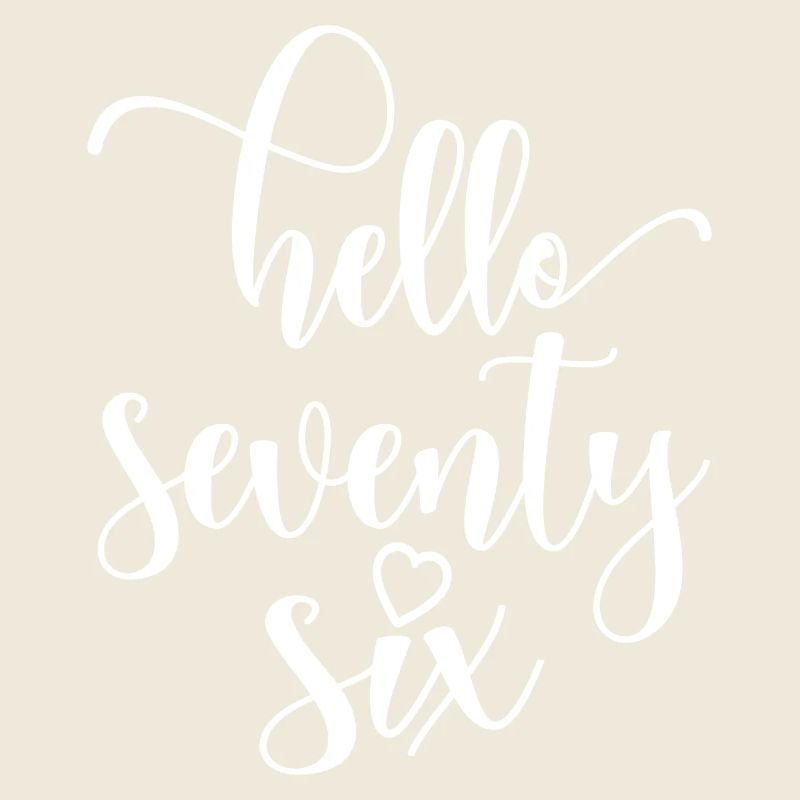 Bonjour soixante-seize mignons anniversaire de 76 ans