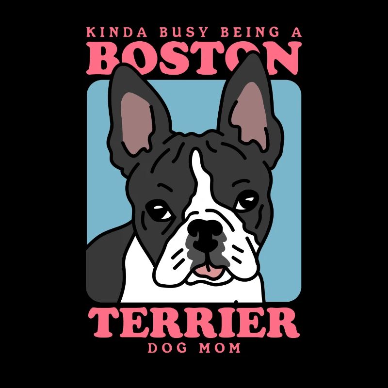 Boston Terrier Mom Hunde Hundebesitzerin Geschenk