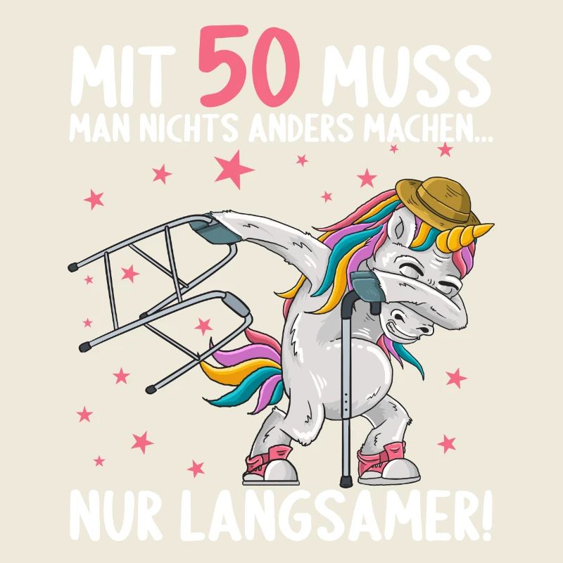 Mit 50 nichts anders nur langsamer 50 Geburtstag