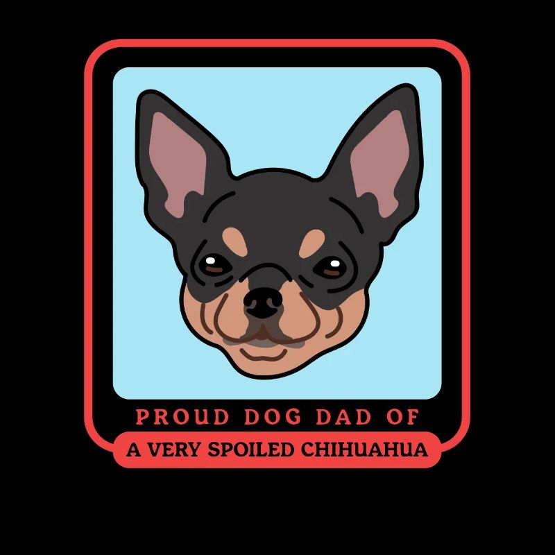 Chihuahua Dad Hunde Hundebesitzer Geschenk