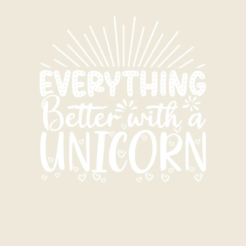 Everything is better with a unicorn unicorn