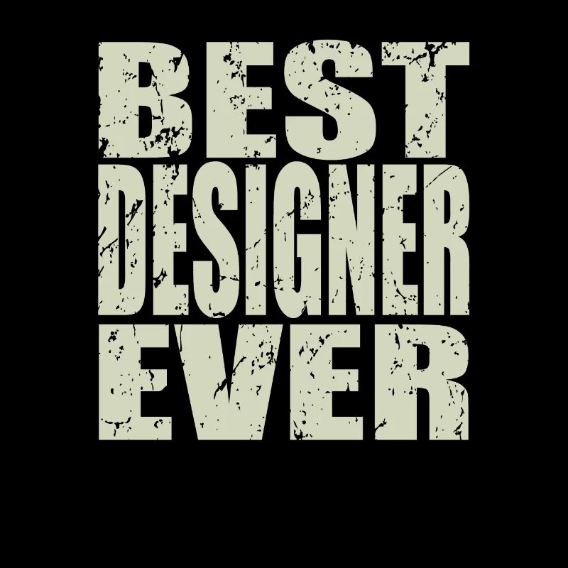 Best Designer ever Designer Geschenk