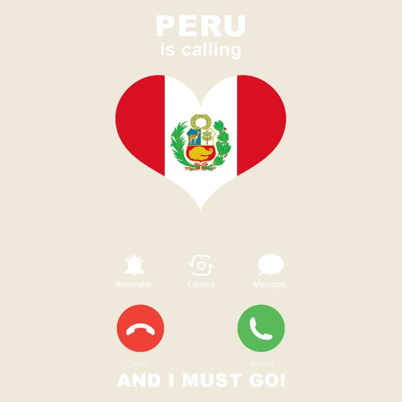 Peru is calling Peru Heart Souvenir