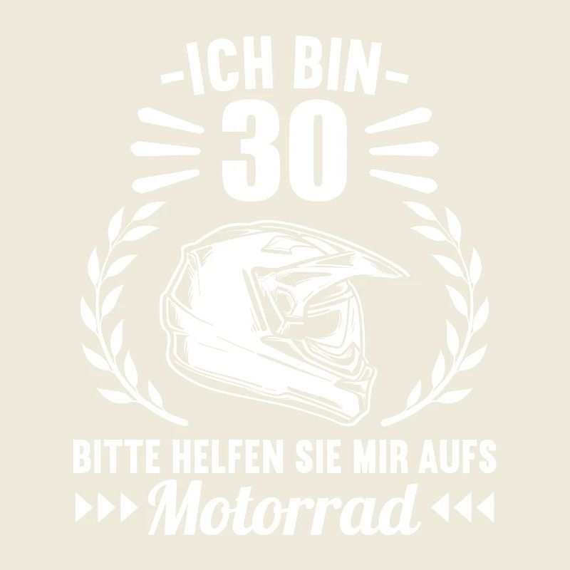 Ich bin 30 bitte helfen auf Motorrad 30 Geburtstag