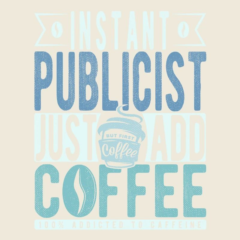 Publiciste Kaffee Spruch