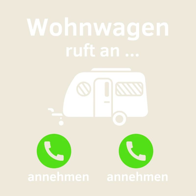 Wohnwagen ruft an - annehmen oder annehmen?