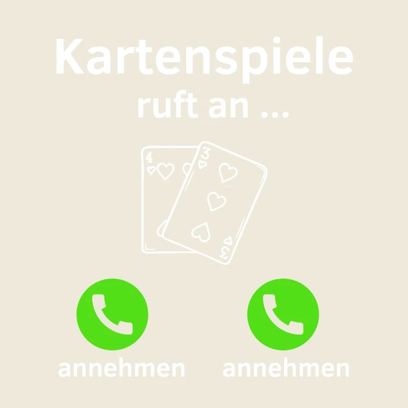 Kartenspiele ruft an - annehmen oder annehmen?