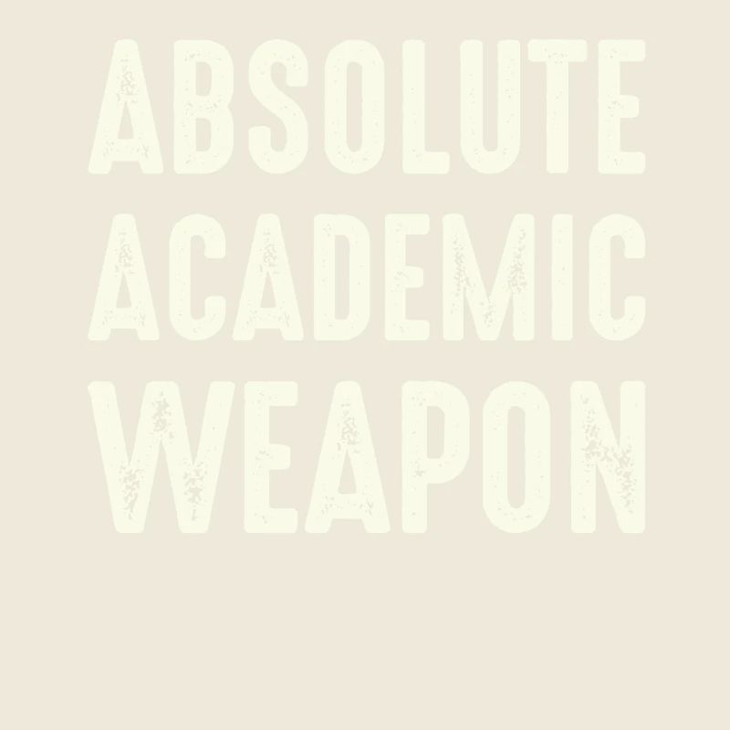 Students Absolute Academic Weapon