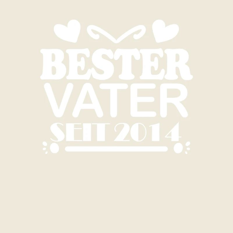 Bester Vater seit 2014