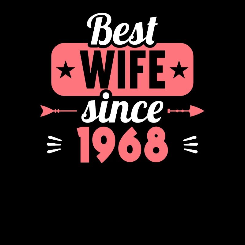 55. Hochzeitstag Beste Ehefrau seit 1968