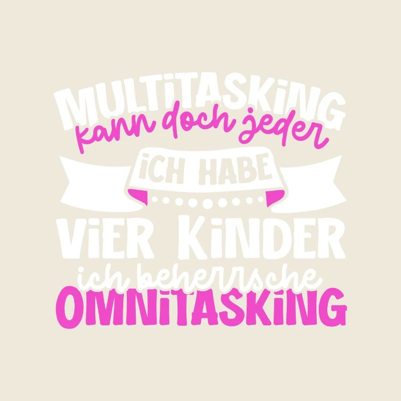 Multitasking kann jeder - Mutter und Kinder