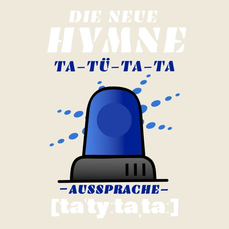 Blaulicht Sirene die neue Hymne