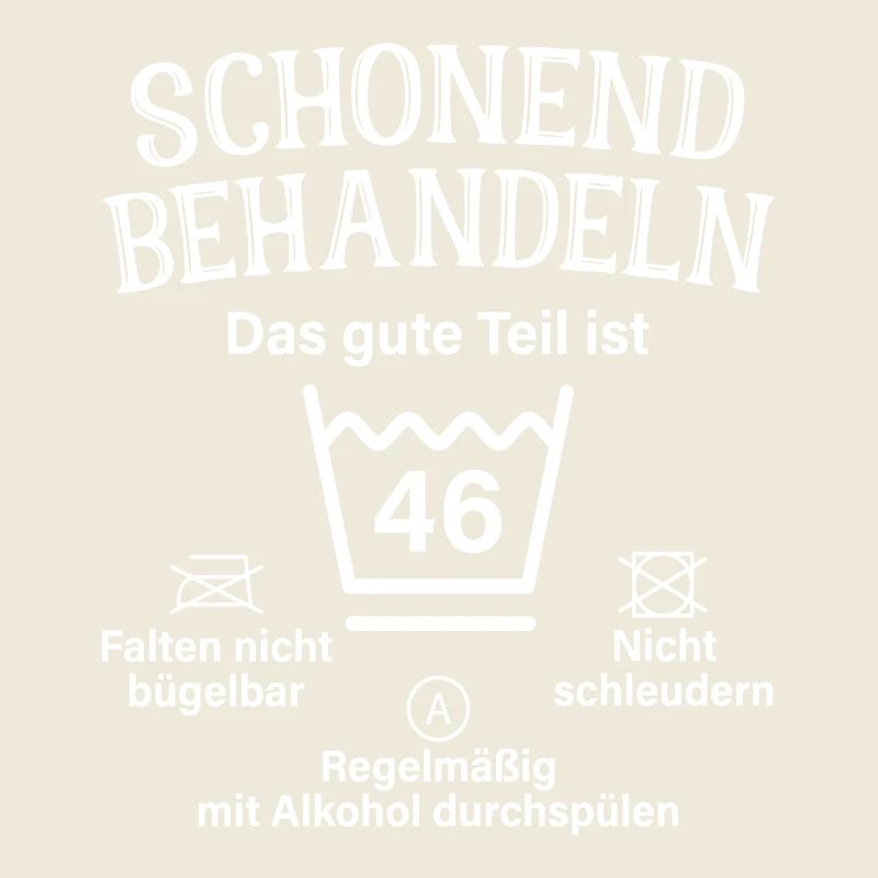 46. Geburtstag Schonend Behandeln 46 Teil Ist 46