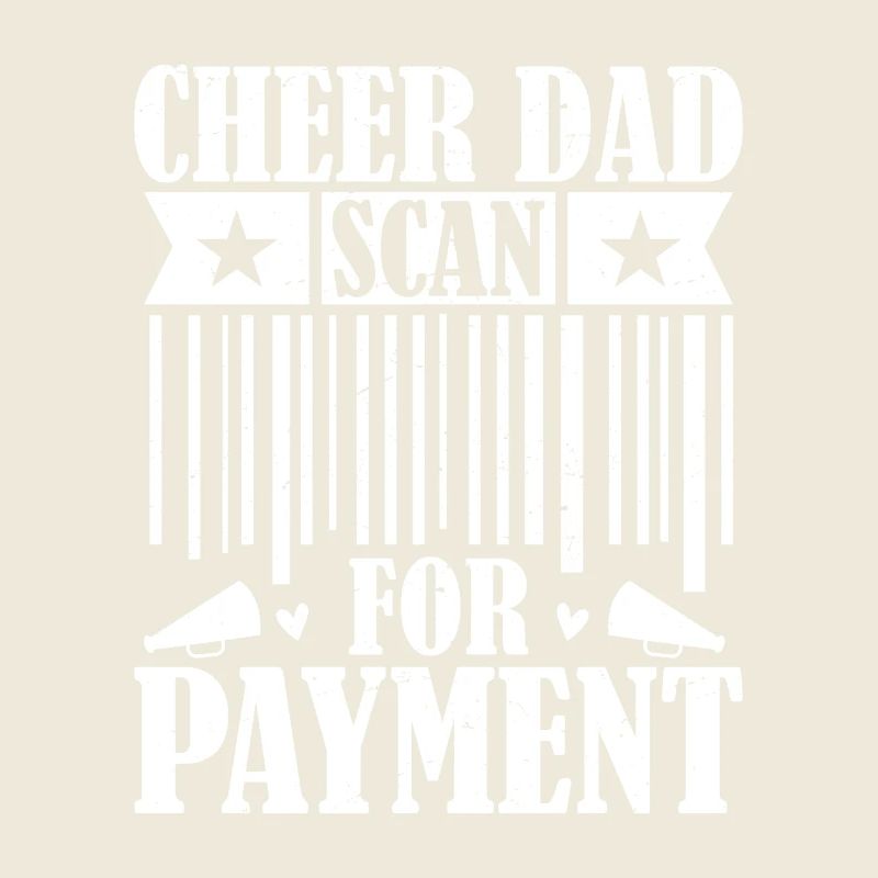 Cheer Dad Scan For Payment Cheerleading Cheerleade