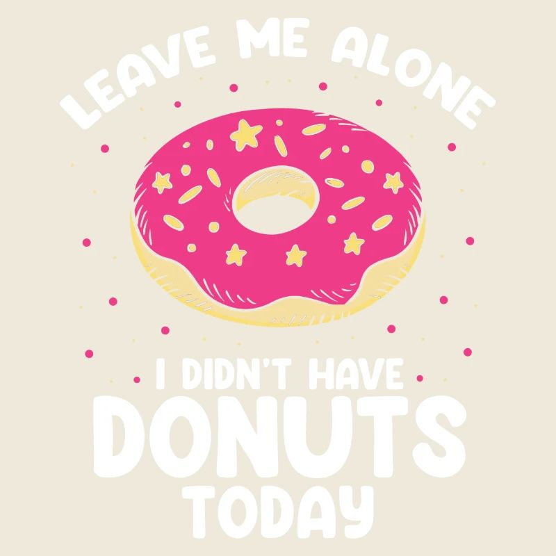 Lass mich in Ruhe Donuts Design