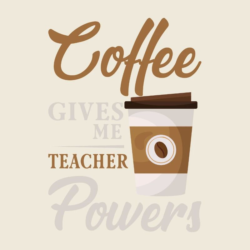 Coffee gives me teacher competence
