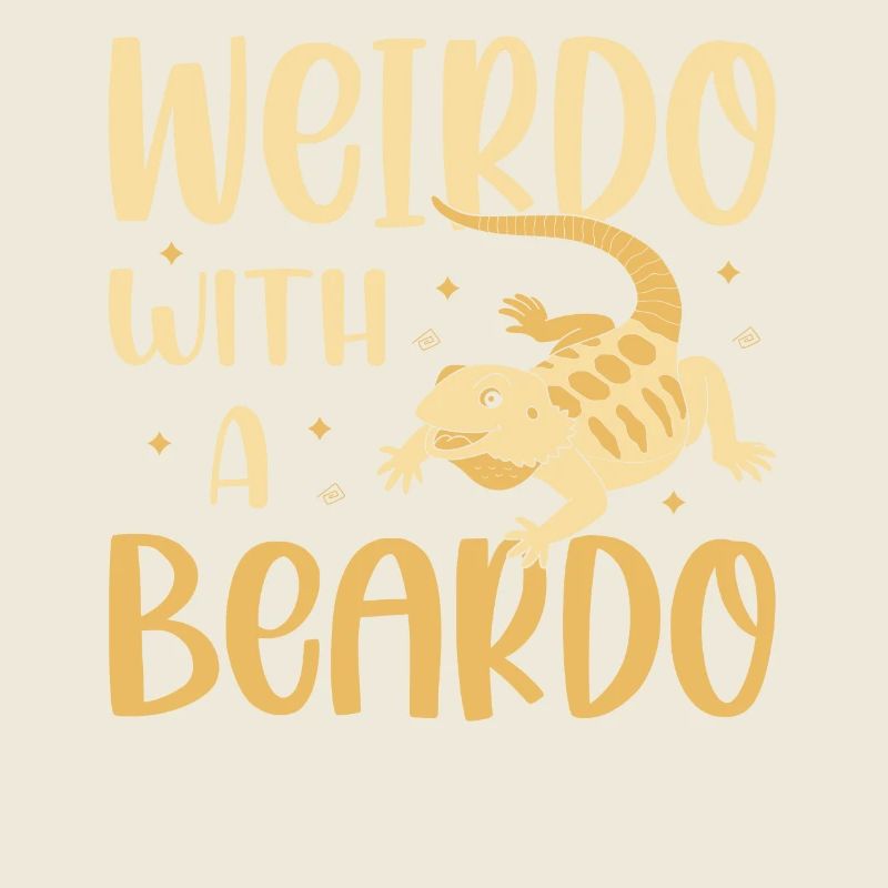 Weirdo With A Beardo Lizard Lover Reptile
