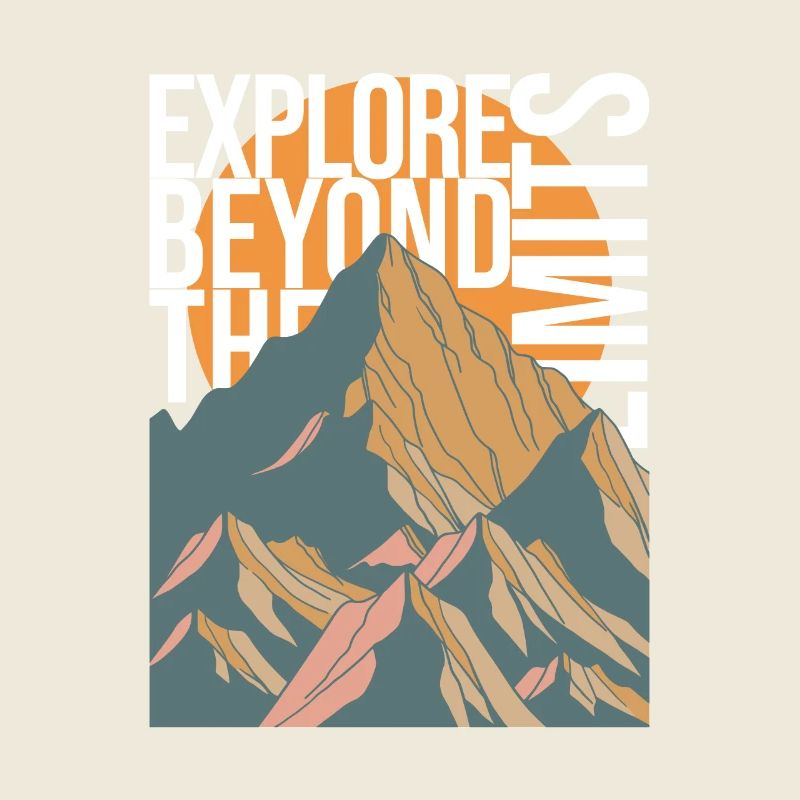EXPLORE BEYOND THE LIMITS - Berge Gebirge Gipfel