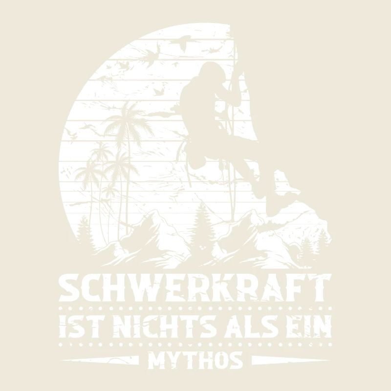 Klettern Humor Bouldern Boulderer Spruch Kletterer