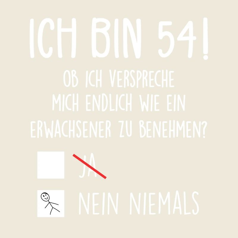 Ich Bin 54! - 54. Geburtstag 54