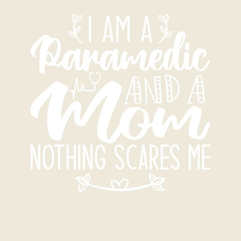 Ich bin ein Sanitäter und eine Mutter Nichts macht mir Angst