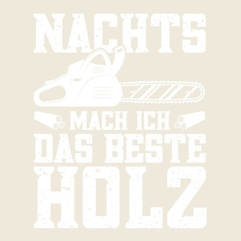 Forstwirtschaft Holzfäller Forstwirt Waldarbeit