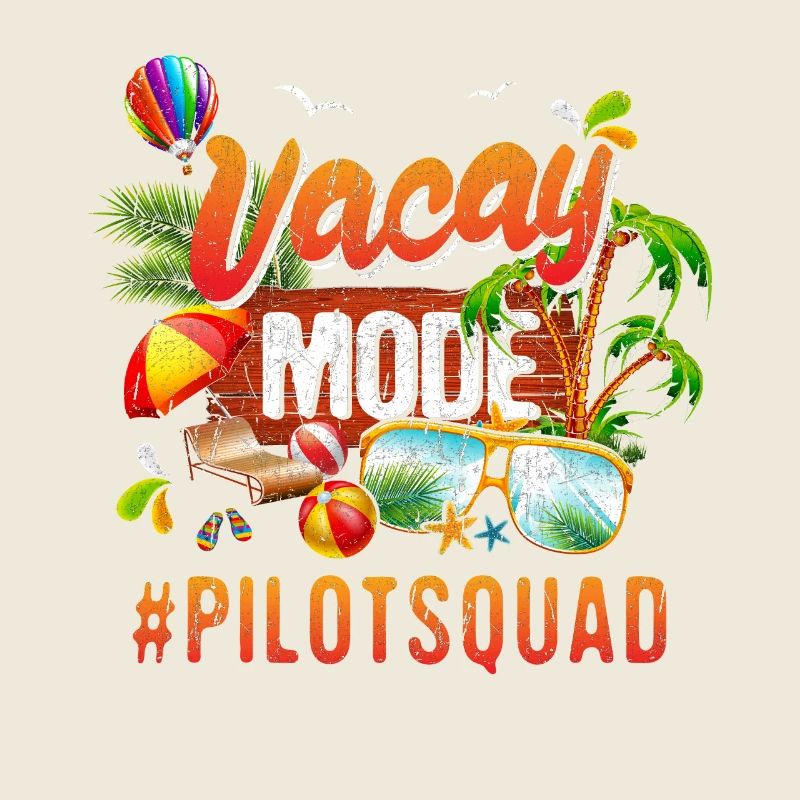 Pilot Vacation Group #Pilotsquad