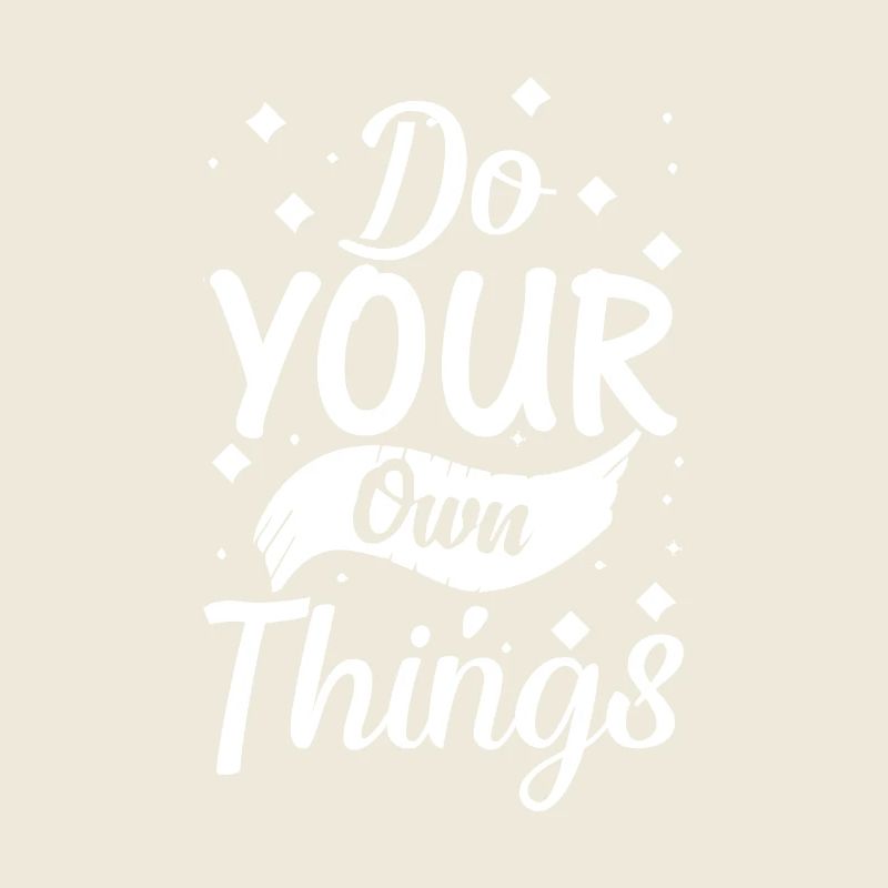 Machen Sie Ihre Eigenen Dinge