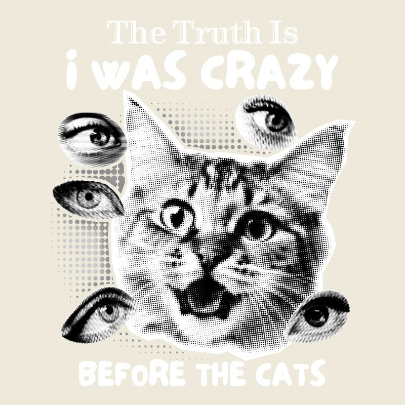Verrückte Katze, Collage, lustiger Katzen Spruch