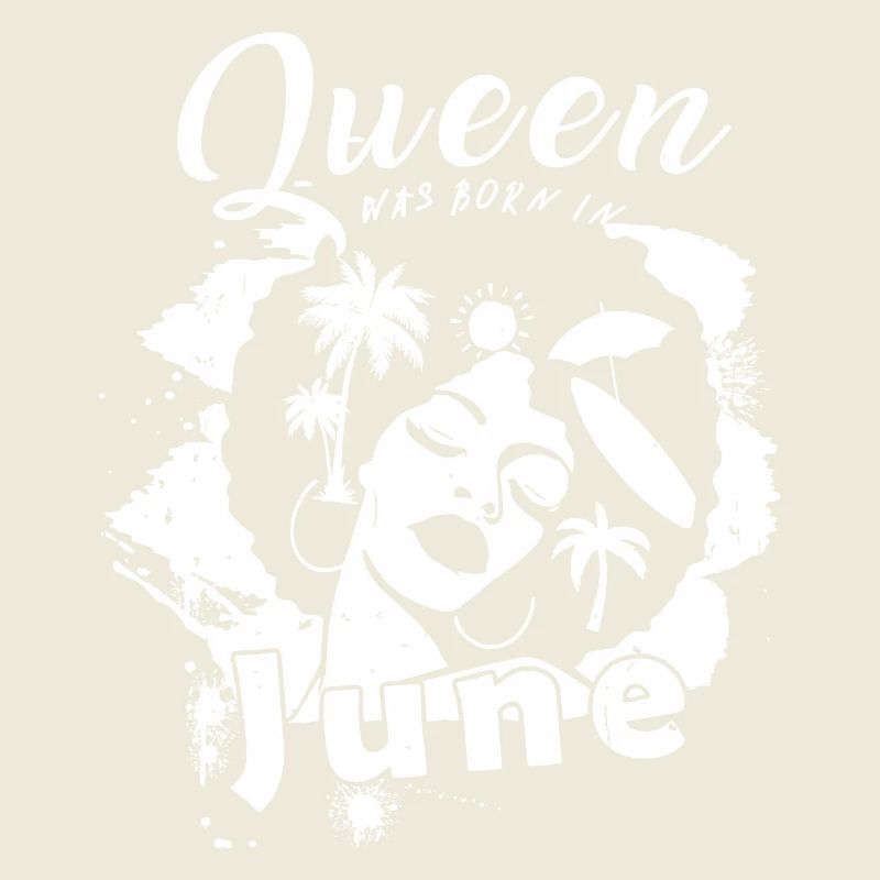 Real Queens are born in June