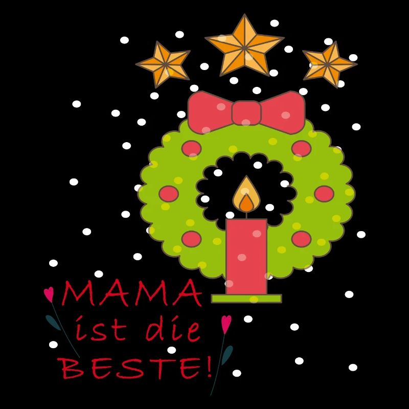 Weihnachten, Mama ist die Beste