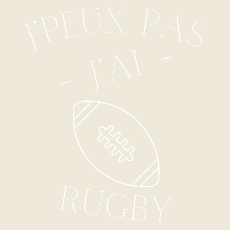 j'peux pas j'ai rugby