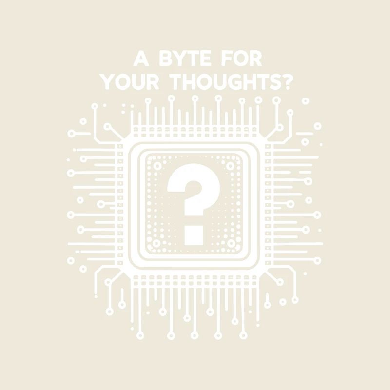 A Byte For Your Thoughts?