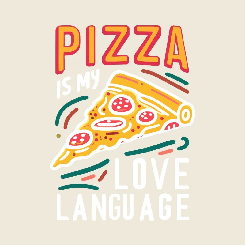 La pizza est mon langage d’amour