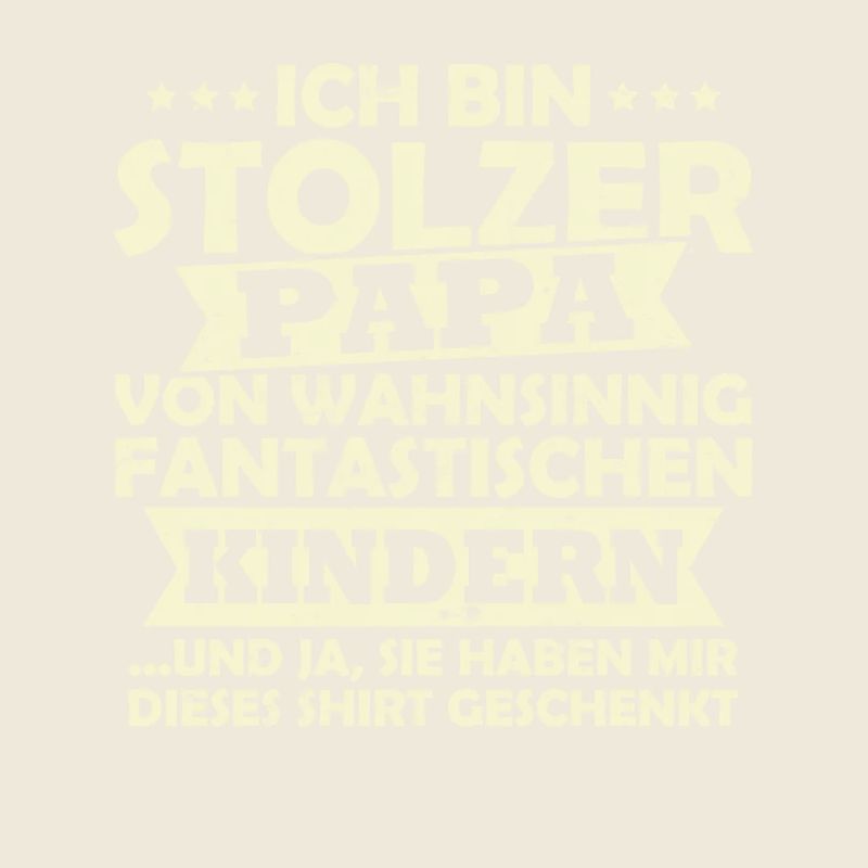 Ich bin stolzer Papa von wahnsinnig fantastischen