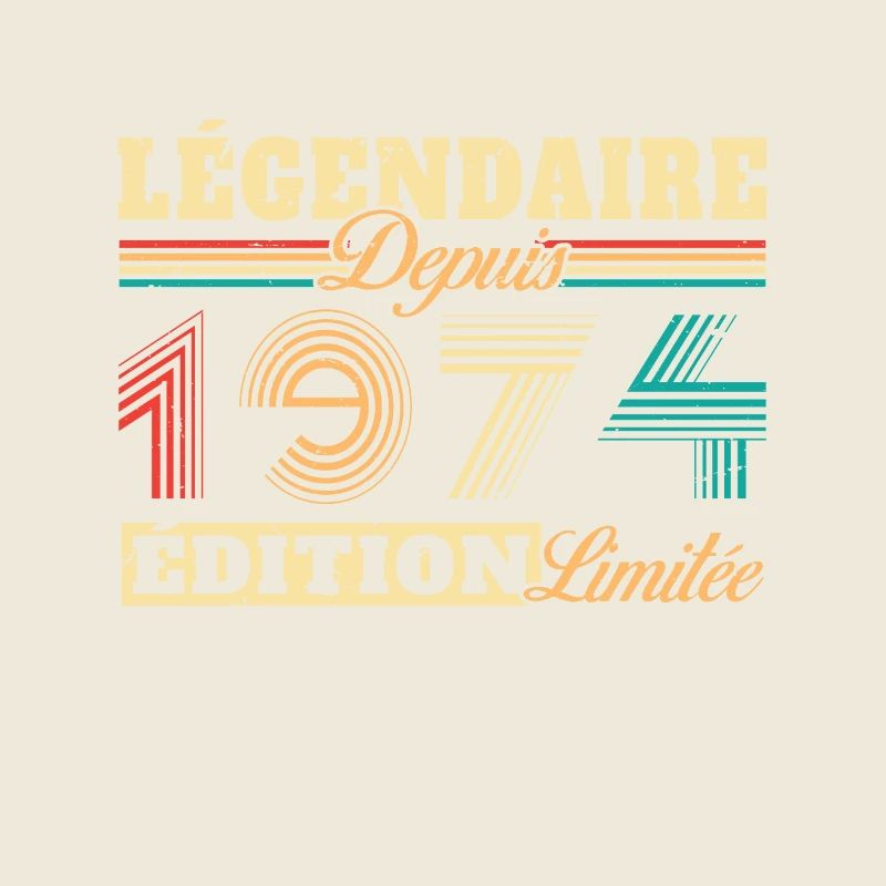 Légendaire Depuis 1974