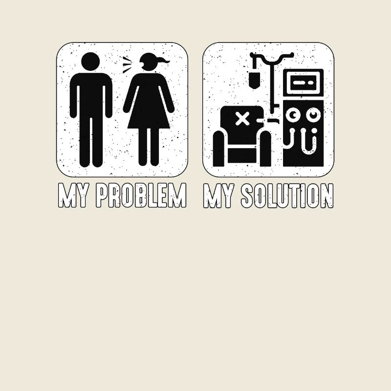 Dialysis Technician My Problem Pictogram Mom
