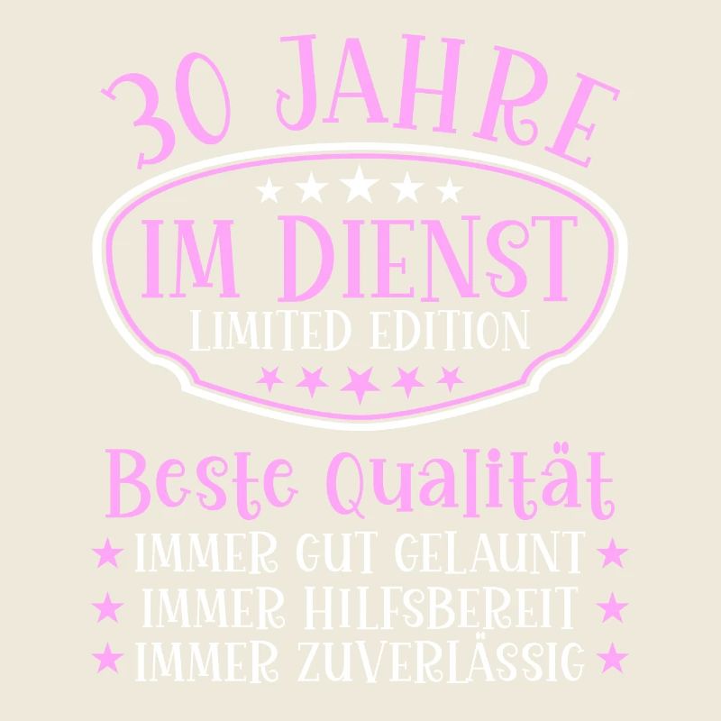 30 Jahre im Dienst 30 Jähriges Dienstjubiläum