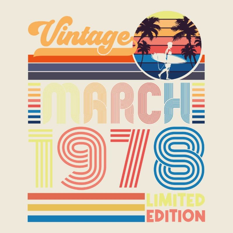 Anniversaire mars 1978.Cadeau Mars 1978.March 1978