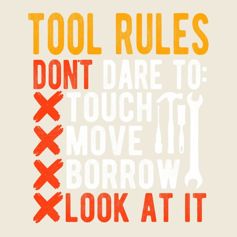 Tool Rules Carpenter Woodworking Craftsman