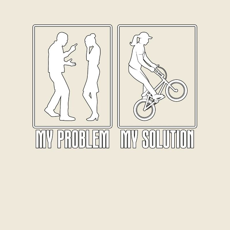 BMX Racer My Problem My Solution Pictogram Mom Dad