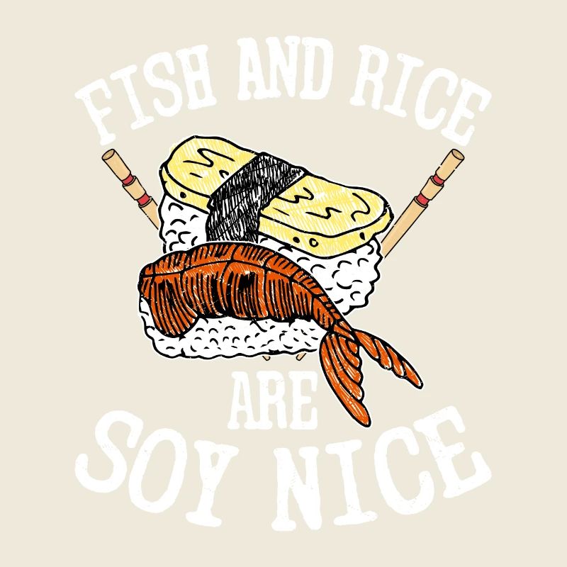 Fish And Rice Are Soy Nice 2Fish And Rice Are Soy