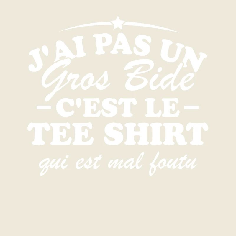 J'ai pas un gros bide