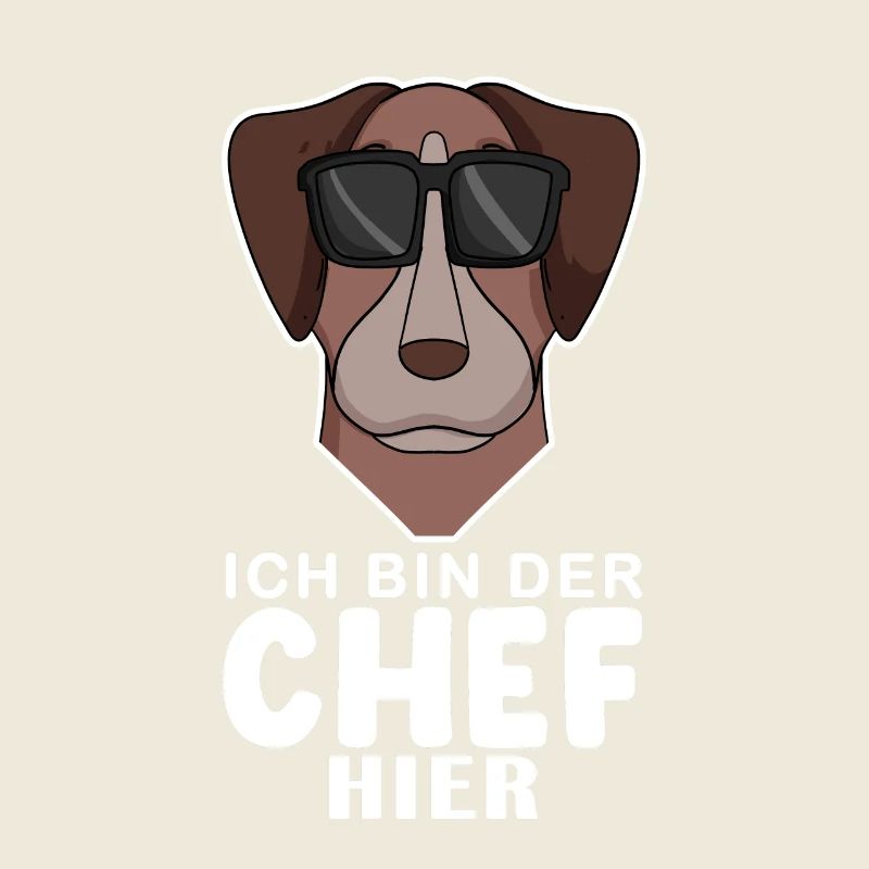 Chef Spruch Anführer Hund Pointer Motiv