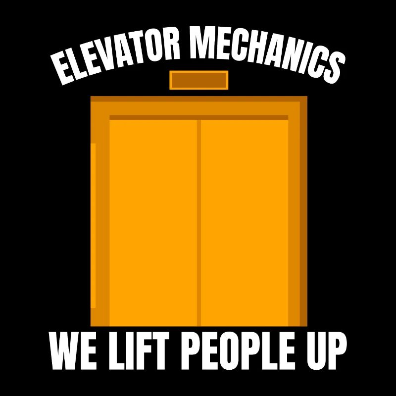 Funny Elevator Mechanics We Lift People Up Gift